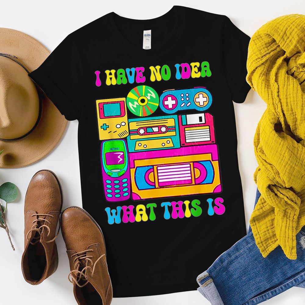 I Have No Idea What This Is Men Women Kid 80s 90s Millennial Shirt Unisex Standard T-Shirt black s
